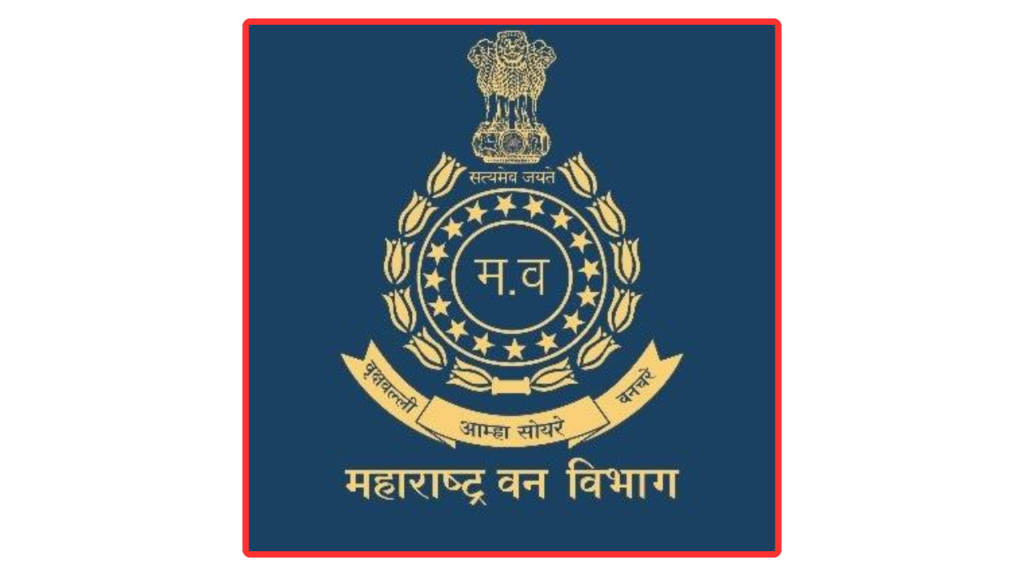 Vanrakshak Bharti 2025| महाराष्ट्र वन विभाग मध्ये वनरक्षक पदांची भरती! तब्बल 12,991 जागा Vanrakshak Bharti 2025