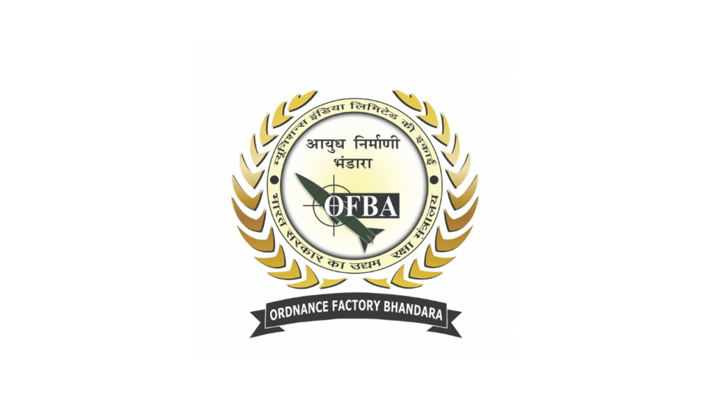 Ordnance Factory Bhandara Bharti 2025| ऑर्डनन्स फॅक्टरी भंडारा भरती 2025; पात्रता-10वी पास Ordnance Factory Bhandara Bharti 2025