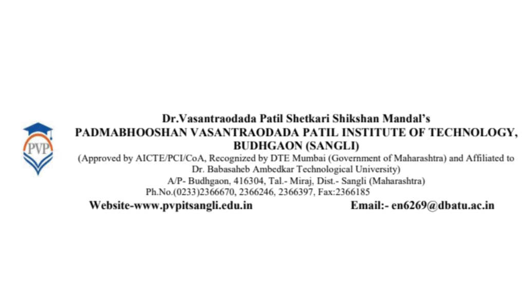 PVPIT Sangli Bharti 2025: पद्मभूषण वसंतरावदादा पाटील इन्स्टिट्यूट ऑफ टेक्नॉलजी मध्ये 95 जागांसाठी भरती!असा करा अर्ज PVPIT Sangli Bharti 2025